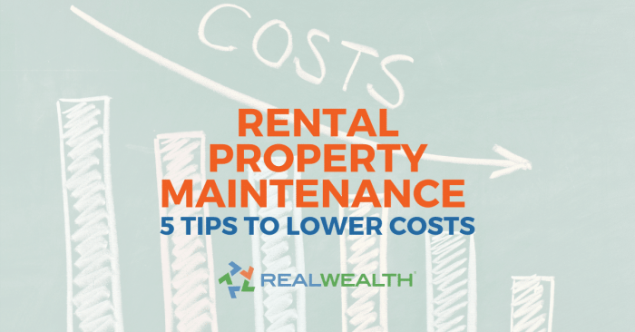 Maintenance costs reduce rental property learn tips